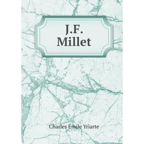 

Книга J. F. Millet