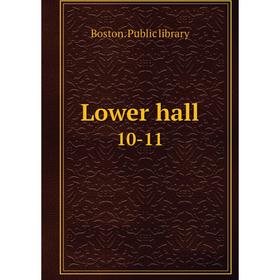 

Книга Lower hall 10-11