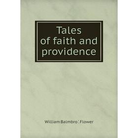 

Книга Tales of faith and providence