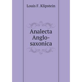 

Книга Analecta Anglo-saxonica