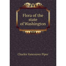 

Книга Flora of the state of Washington