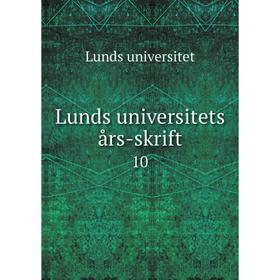 

Книга Lunds universitets års-skrift 10