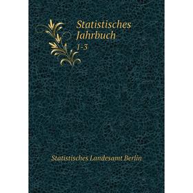 

Книга Statistisches Jahrbuch 1-3