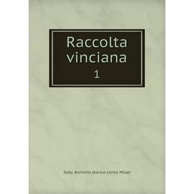 

Книга Raccolta vinciana 1