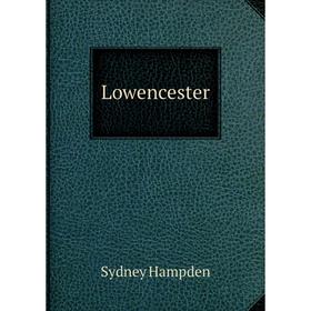 

Книга Lowencester