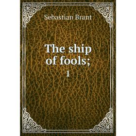 

Книга The ship of fools 1