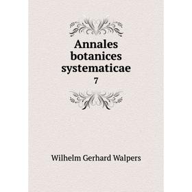 

Книга Annales botanices systematicae 7