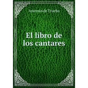 

Книга El libro de los cantares