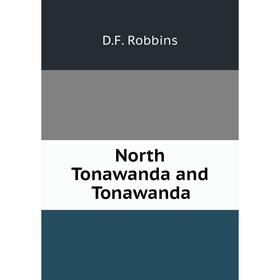 

Книга North Tonawanda and Tonawanda