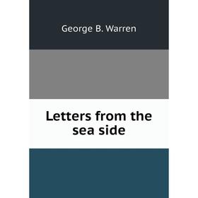 

Книга Letters from the sea side