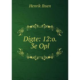 

Книга Digte: 12:o. 3e Opl