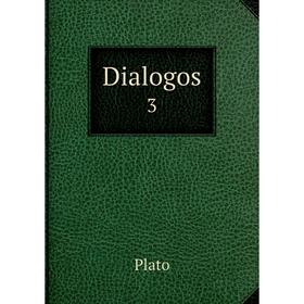 

Книга Dialogos 3