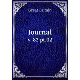 

Книга Journal v. 82 pt. 02