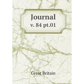 

Книга Journal v. 84 pt. 01