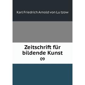 

Книга Zeitschrift für bildende Kunst 09