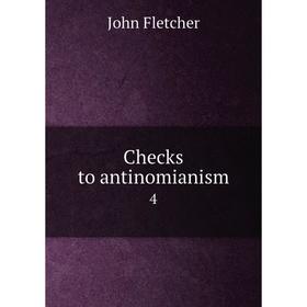 

Книга Checks to antinomianism 4