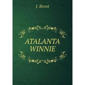 

Книга ATALANTA WINNIE