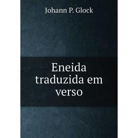 

Книга Eneida traduzida em verso