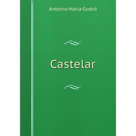 

Книга Castelar