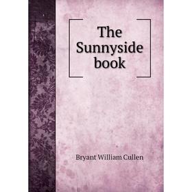 

Книга The Sunnyside book