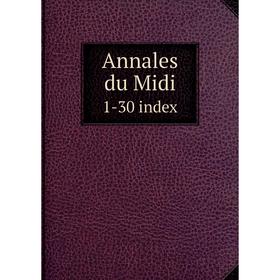 

Книга Annales du Midi 1-30 index