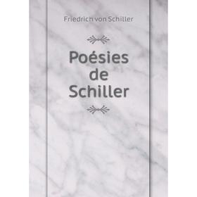 

Книга Poésies de Schiller