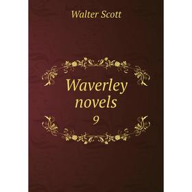 

Книга Waverley novels 9