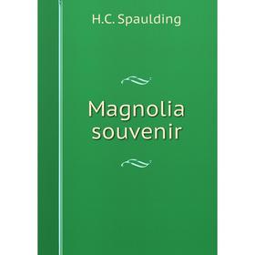 

Книга Magnolia souvenir