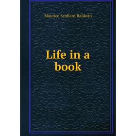 

Книга Life in a book