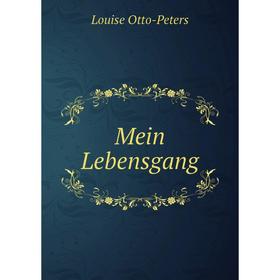 

Книга Mein Lebensgang