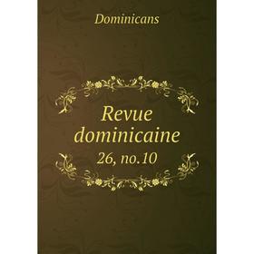 

Книга Revue dominicaine 26, no. 10