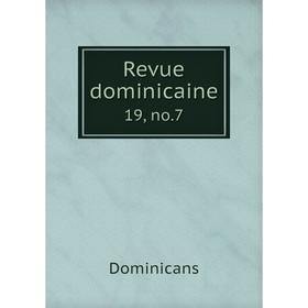 

Книга Revue dominicaine 19, no. 7