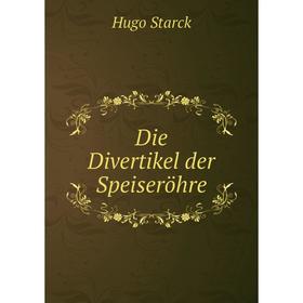 

Книга Die Divertikel der Speiseröhre