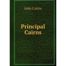 

Книга Principal Cairns