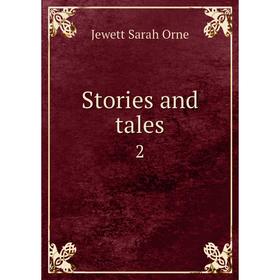 

Книга Stories and tales 2
