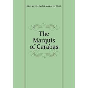 

Книга The Marquis of Carabas