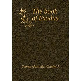 

Книга The book of Exodus