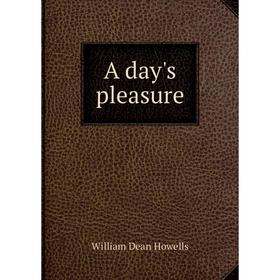 

Книга A day's pleasure