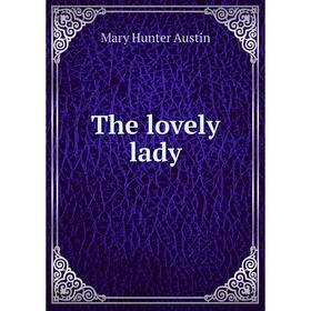 

Книга The lovely lady
