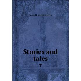 

Книга Stories and tales 7