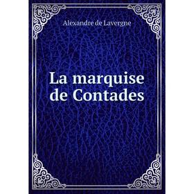 

Книга La marquise de Contades