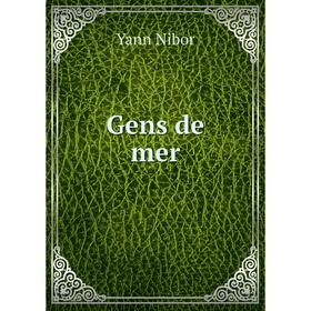 

Книга Gens de mer