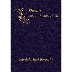 

Книга Slovan nos. 1-15; nos. 17-20