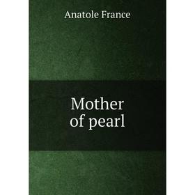 

Книга Mother of pearl