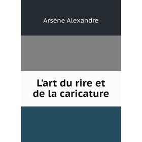 

Книга L'art du rire et de la caricature