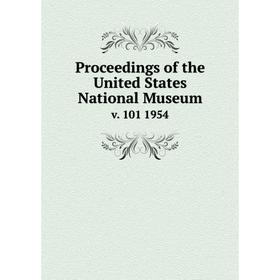 

Книга Proceedings of the United States National Museum v. 101 1954