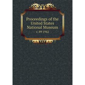 

Книга Proceedings of the United States National Museum v. 89 1942