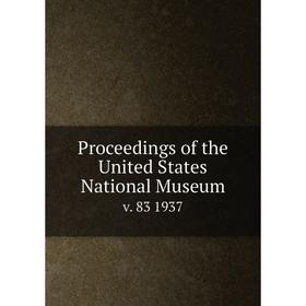 

Книга Proceedings of the United States National Museum v. 83 1937