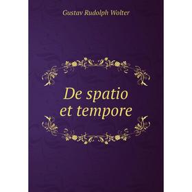

Книга De spatio et tempore