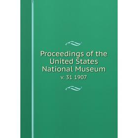 

Книга Proceedings of the United States National Museum v. 31 1907